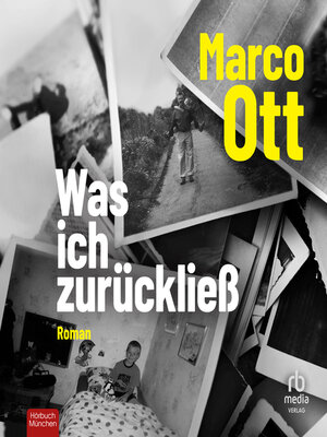 cover image of Was ich zurückließ